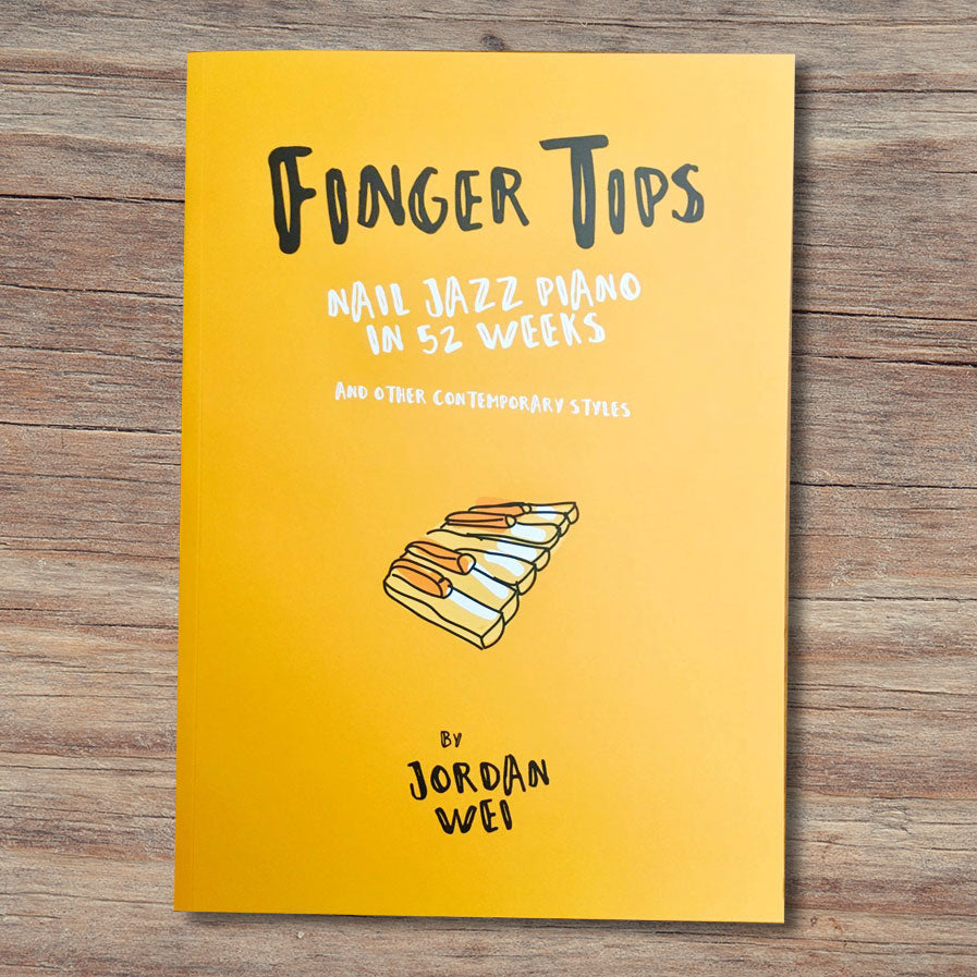 FingerTips - By Jordan Wei (Physical Book)